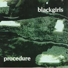 Blackgirls - Procedure - Used Vinyl Record image 1