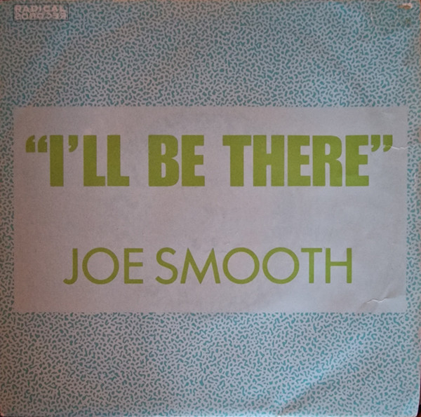Joe Smooth - I'll Be There - Used Vinyl Record 7" image 1