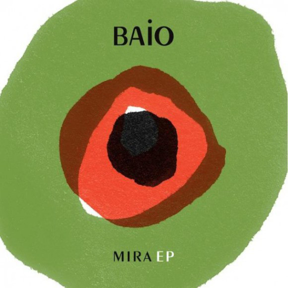 Baio - Mira EP - Vinyl Record 12" image 1