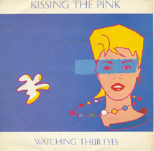 Kissing The Pink - Watching Their Eyes - Used Vinyl Record 7" image 1