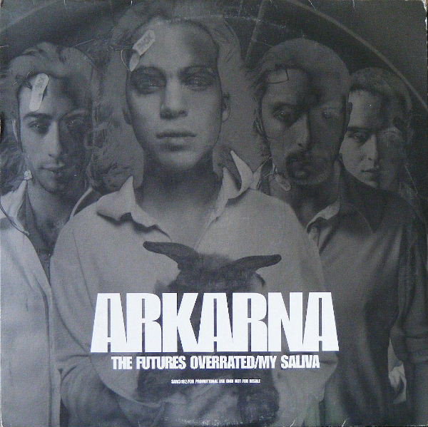 Arkarna - Futures Overrated / My Saliva - Used Vinyl Record 1 image 1