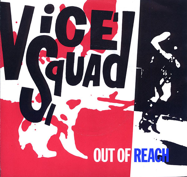 Vice Squad - Out Of Reach - Used Vinyl Record 7" image 1