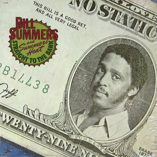Bill Summers & Summe - Straight To The Bank - Used Vinyl Record image 1