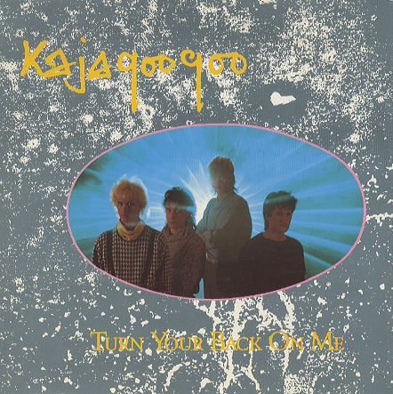 Kajagoogoo - Turn Your Back On Me - Used Vinyl Record 7" image 1