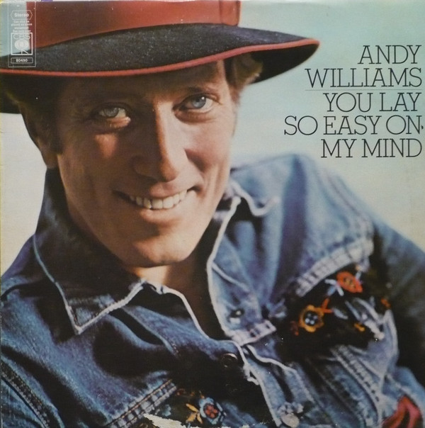 Andy Williams - You Lay So Easy On My Mind - Used Vinyl Record image 1