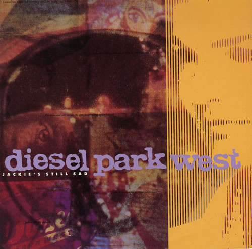 Diesel Park West - Jackie's Still Sad - Used Vinyl Record 12" image 1