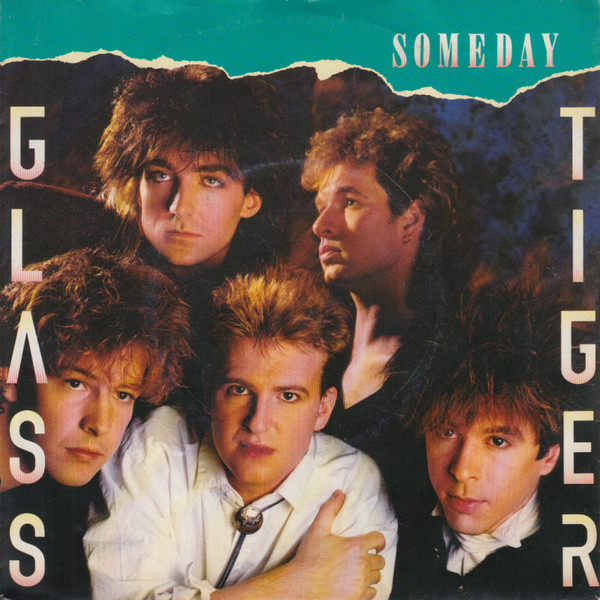 Glass Tiger - Someday - Used Vinyl Record 7" image 1