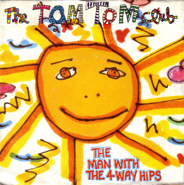 Tom Tom Club - Man With The 4-Way Hips - Used Vinyl Record 7" image 1