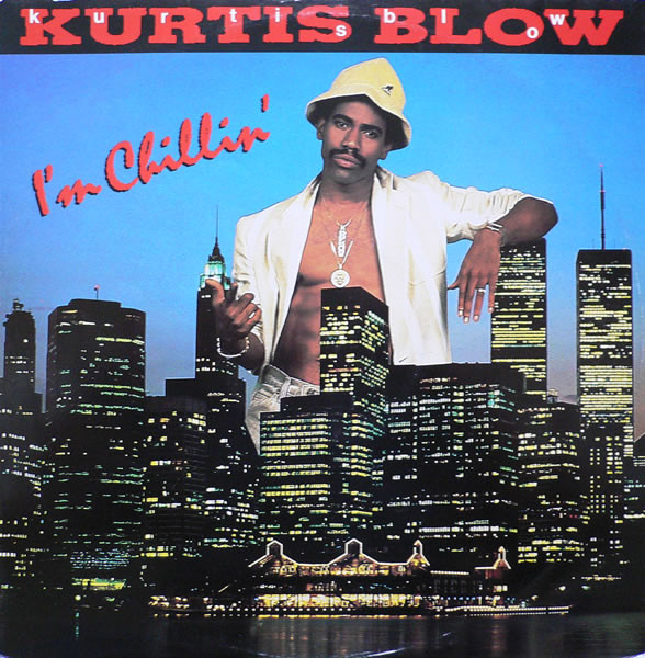 Kurtis Blow - I'm Chillin' - Used Vinyl Record 12" image 1