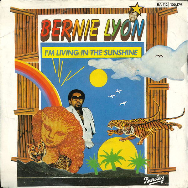 Bernie Lyon - I'm Living In The Sunshine - Used Vinyl Record 7" image 1