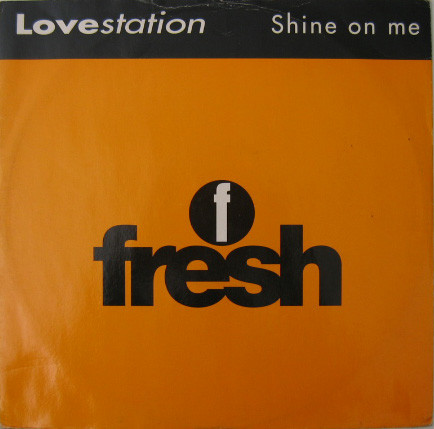 Lovestation - Shine On Me - Used Vinyl Record 12" image 1