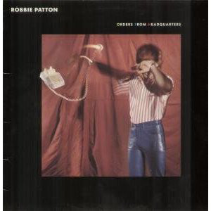 Robbie Patton - Orders From Headquarters - Used Vinyl Record image 1