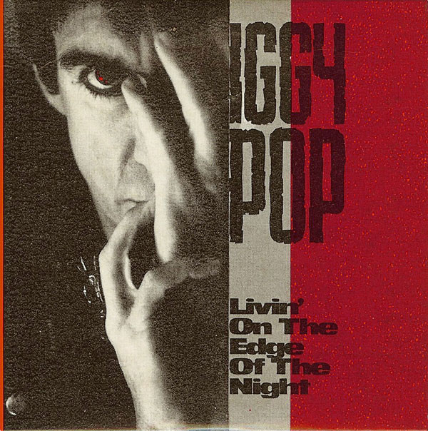 Iggy Pop - Livin' On The Edge Of The Night - Used CD image 1