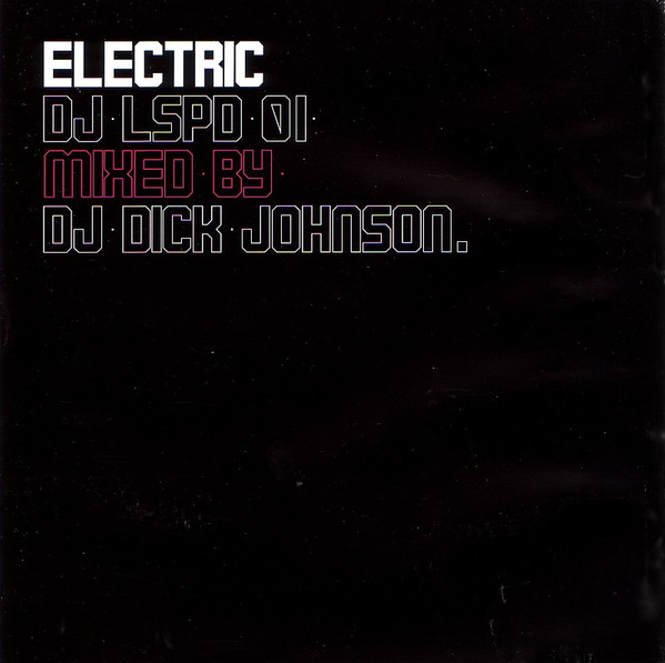 Dick Johnson - Electric: Dj Lspd 01 - Used CD image 1