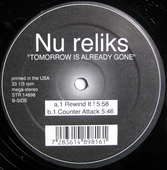 Nu Reliks - Tomorrow Is Already Gone - Used Vinyl Record 12" image 1