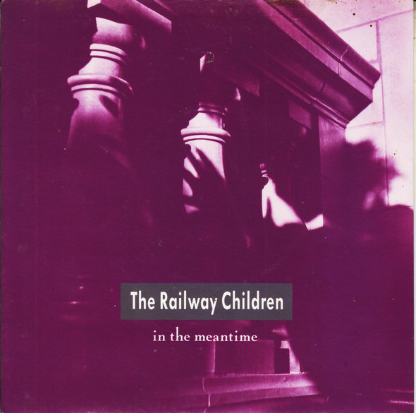 Railway Children - In The Meantime - Used Vinyl Record 7" image 1