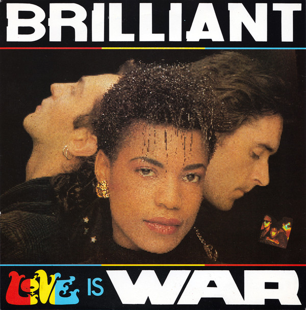 Brilliant - Love Is War - Used Vinyl Record 7" image 1