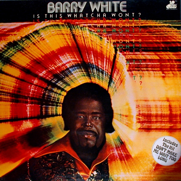 Barry White - Is This Whatcha Wont? - Used Vinyl Record image 1