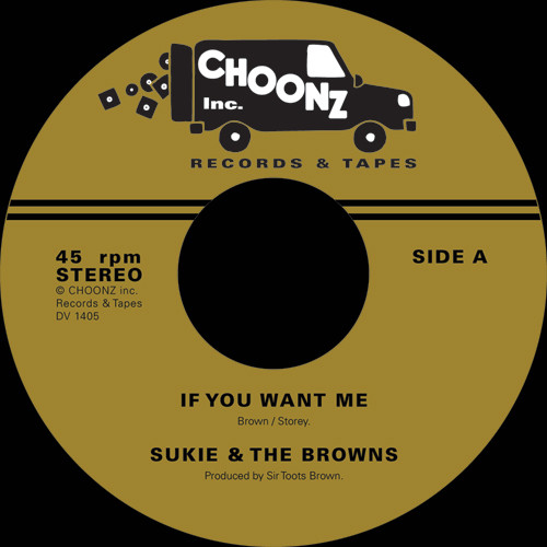 Sukie And The Browns - If You Want Me - Vinyl Record 7" image 1