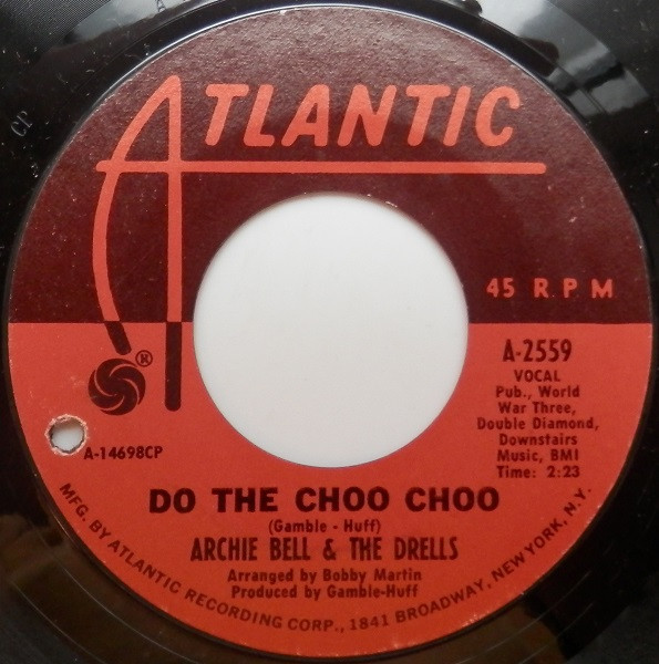 Archie Bell & The Dr - Do The Choo Choo - Used Vinyl Record 7" image 1