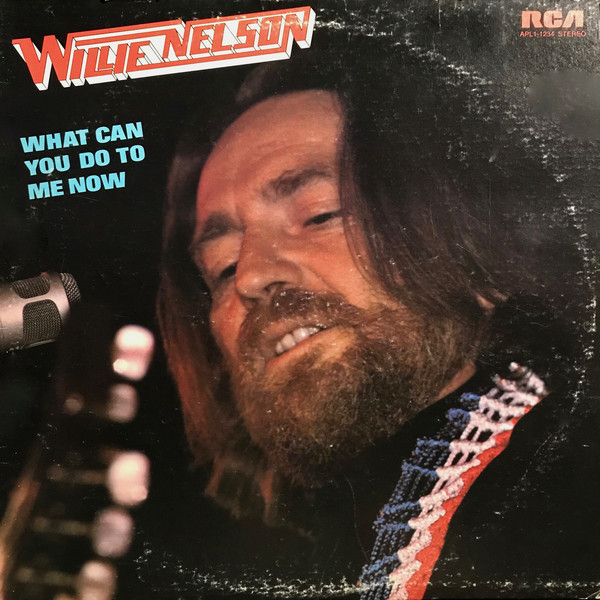 Willie Nelson - What Can You Do To Me Now - Used Vinyl Record image 1
