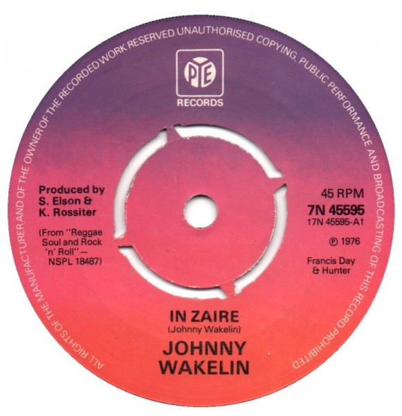 Johnny Wakelin - In Zaire - Used Vinyl Record 7" image 1