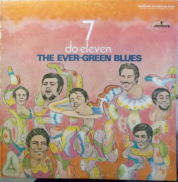 Ever-Green Blues - 7 Do Eleven - Used Vinyl Record image 1