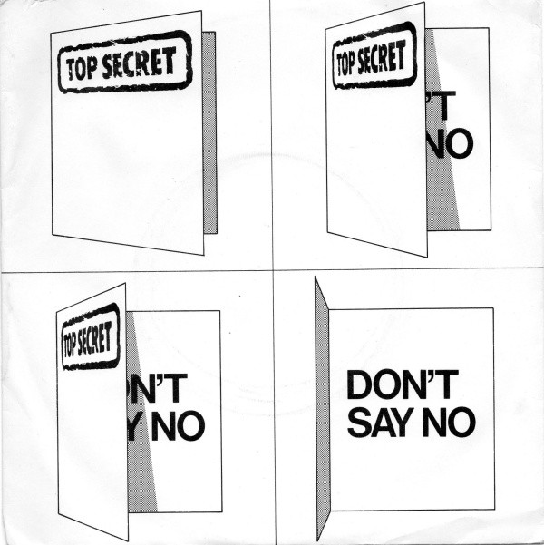 Top Secret - Don't Say No - Used Vinyl Record 7" image 1