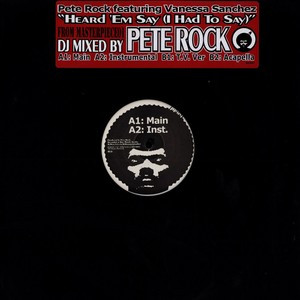 Pete Rock - Heard 'Em Say (I Had To Say) - Vinyl Record 12" image 1