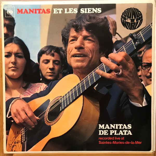 Manitas De Plata - Manitas Et Les Siens (Recorded Live At Saintes-Marie image 1