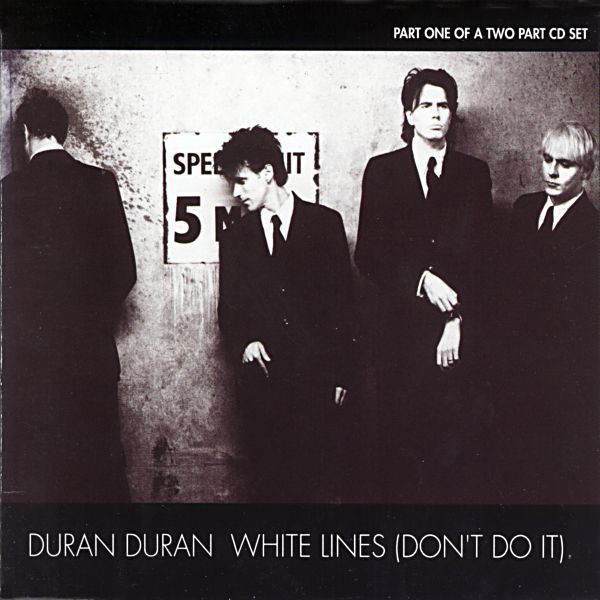 Duran Duran - White Lines (Don't Do It) - Used CD image 1
