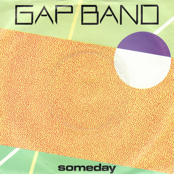 Gap Band - Someday - Used Vinyl Record 7" image 1