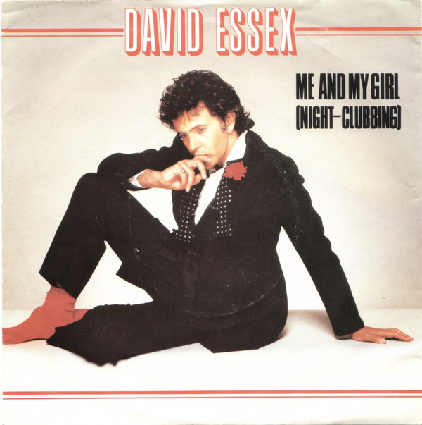 David Essex - Me And My Girl (Night-Clubbing) - Used Vinyl Record 7" image 1