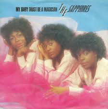 Sapphires - My Baby Must Be A Magician - Used Vinyl Record 7" image 1