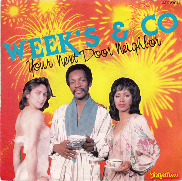 Weeks & Co. - Your Next Door Neighbor - Used Vinyl Record 7" image 1