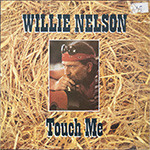 Willie Nelson - Touch Me - Used Vinyl Record image 1