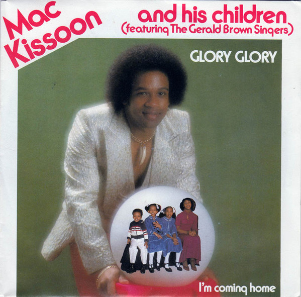 Mac Kissoon And His - Glory Glory - Used Vinyl Record 7" image 1