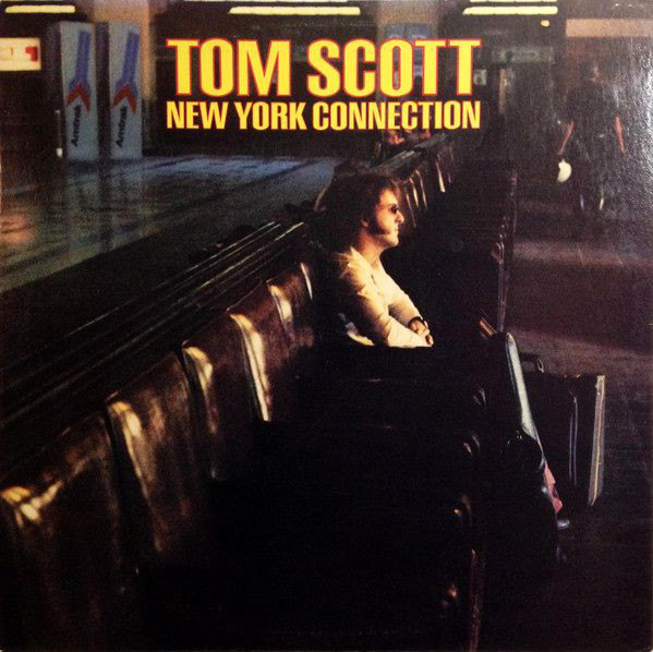 Tom Scott - New York Connection - Used Vinyl Record image 1