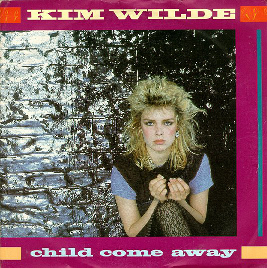 Kim Wilde - Child Come Away - Used Vinyl Record 7" image 1