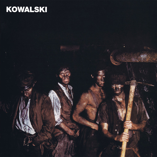 Kowalski - Schlagende Wetter - CD image 1