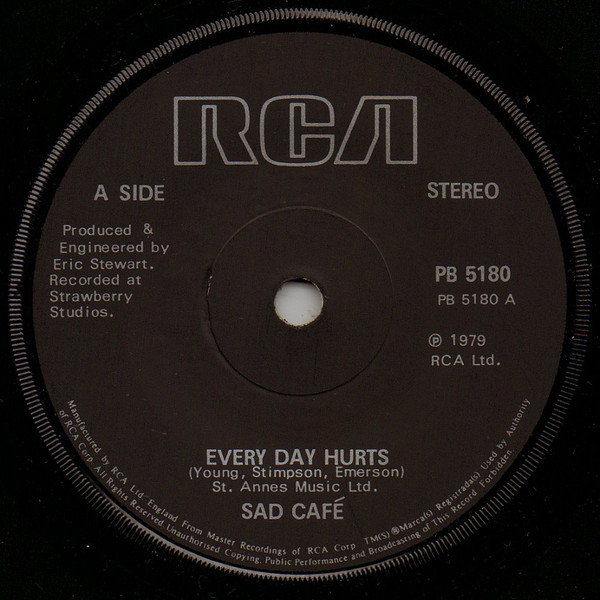 Sad Cafe - Every Day Hurts - Used Vinyl Record 7" image 1