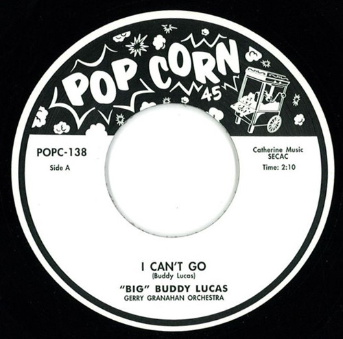 Buddy Lucas - I Can't Go / Get Away Fly - Vinyl Record 7" image 1