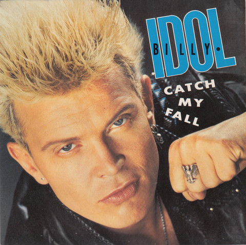 Billy Idol - Catch My Fall - Used Vinyl Record 7" image 1