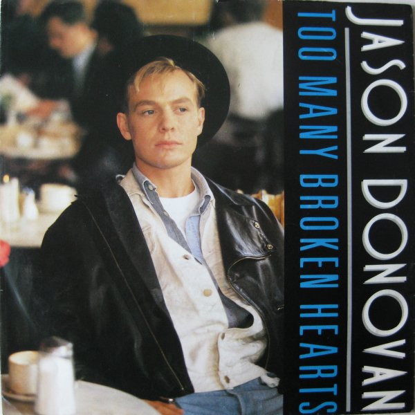 Jason Donovan - Too Many Broken Hearts - Used Vinyl Record 7" image 1