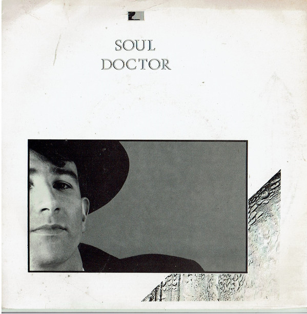 Soul Doctor - Used Vinyl Record 7" image 1