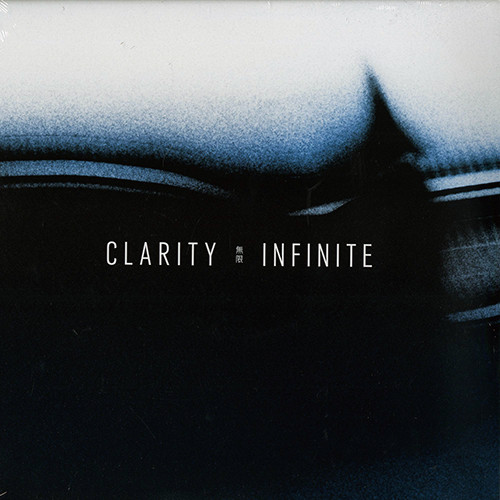 Clarity - Infinite - Vinyl Record 12" image 1