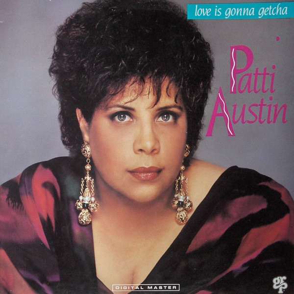 Patti Austin - Love Is Gonna Getcha - Used Vinyl Record image 1