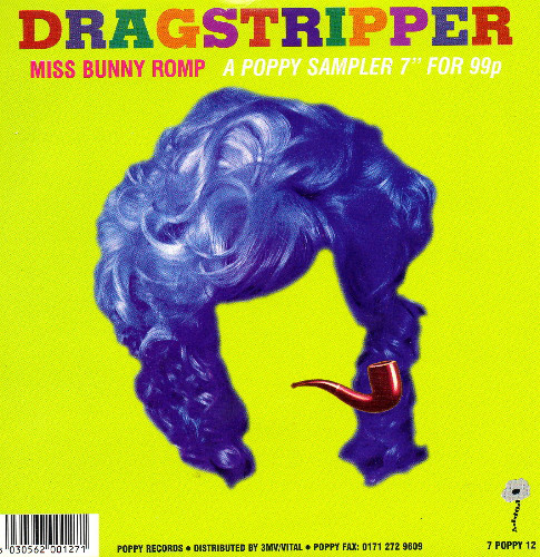 Dragstripper - Miss Bunny Romp  - A Poppy Sampler 7" - Used Vinyl Rec image 1