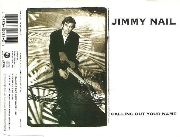Jimmy Nail - Calling Out Your Name - Used CD image 1