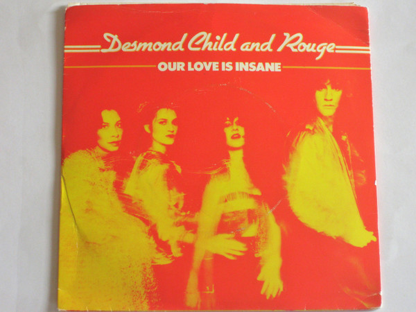 Desmond Child And Ro - Our Love Is Insane / City In Heat - Used Vinyl image 1